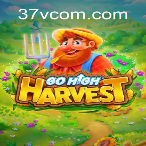 Discover the Exciting World of GoHighHarvest